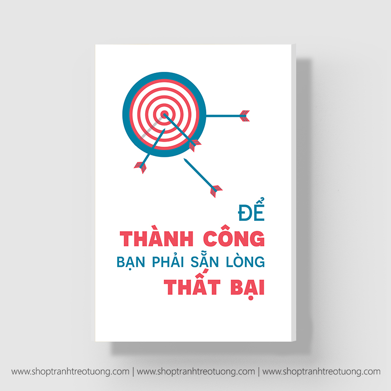 Tranh động lực: Để thành công bạn phải sẵn lòng thất bại