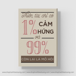 Tranh: Thiên tài chỉ có 1% cảm hứng, 99% là mồ hôi