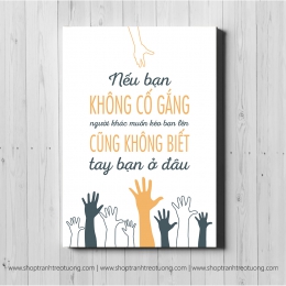 Tranh động lực: Nếu bạn không có gắng, người khác muốn kéo bạn lên ...